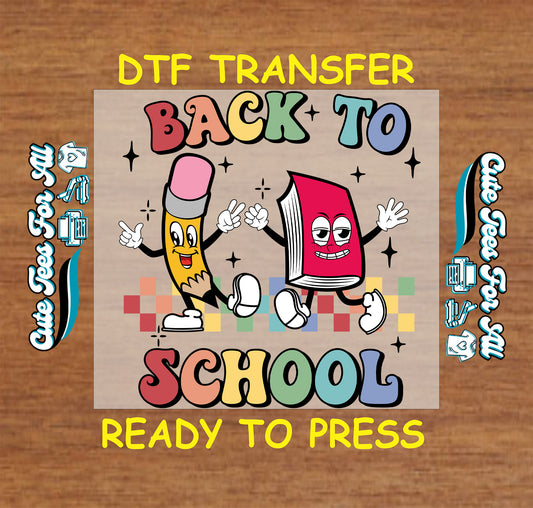 Back to School DTF transfer with dancing pencil and book, colorful block letters and background.