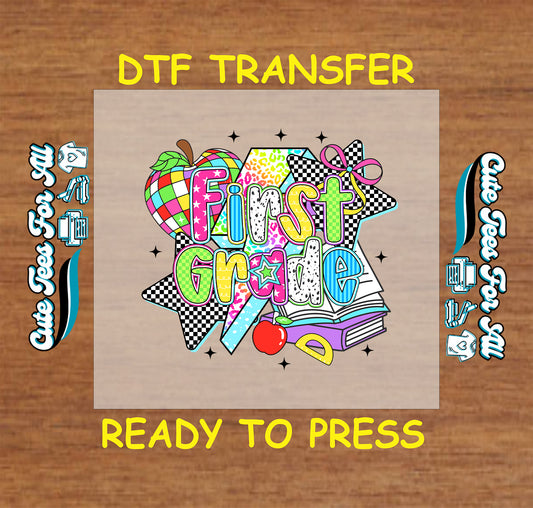 First Grade DTF transfer with colorful letters, rainbow apple, books, and checkerboard background.