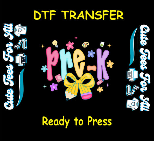 Pre-K DTF transfer with pastel block letters, yellow bow, and school supplies on black background.