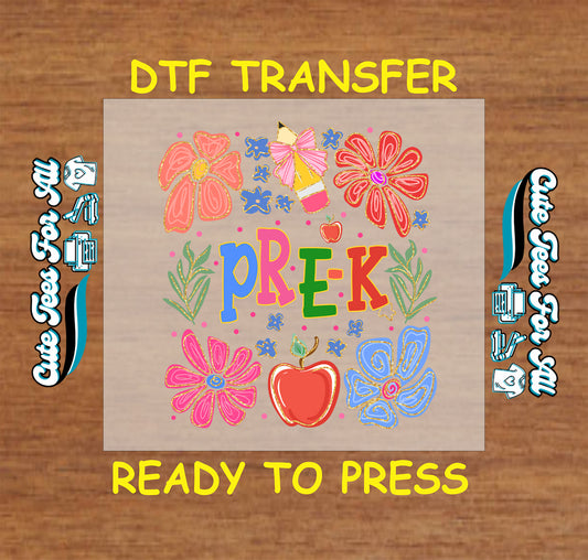 Pre-K DTF transfer with floral doodles, pencil bow, red apple, and colorful letters.