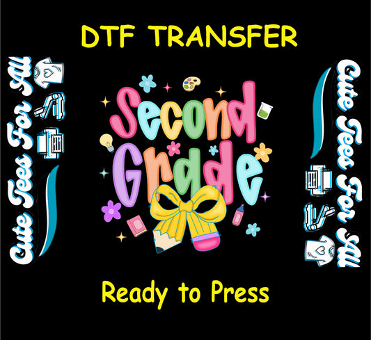 Second Grade DTF transfer with colorful letters, yellow bow, and school icons like glue and palette.