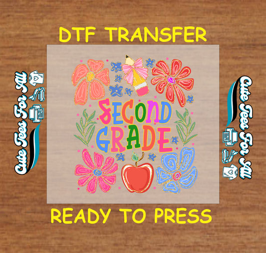 Second Grade DTF transfer with floral doodles, apple, pencil bow, and colorful letters.