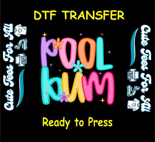 Colorful “Pool Bum” DTF transfer with playful lettering, flowers, and sparkles.