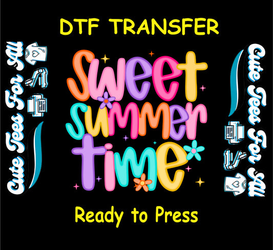 Summer DTF Transfer Iron On Heat Transfer - Ready to Press, Sweet Summertime DTF Transfer 10366