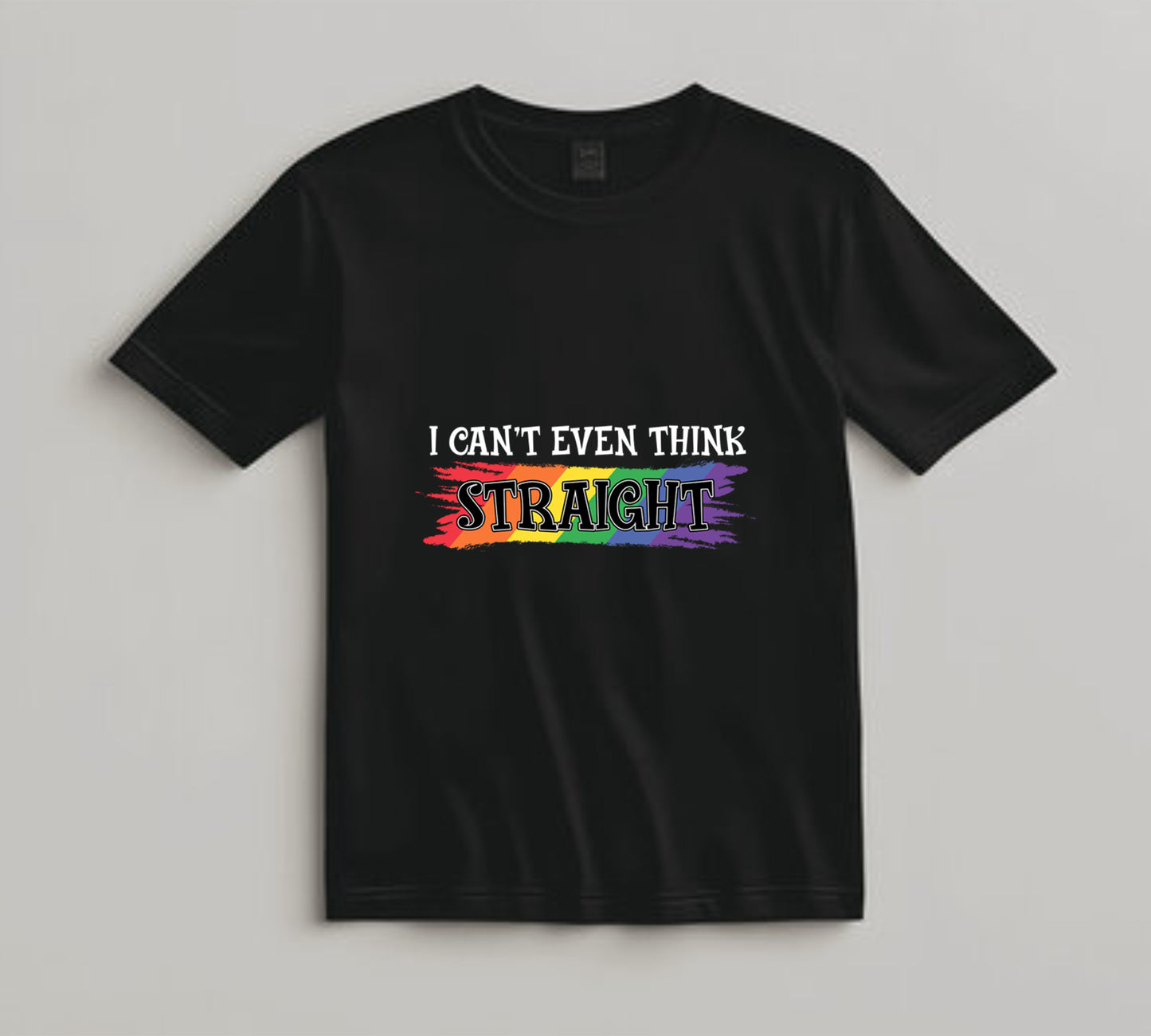 Pride DTF Transfer Iron On Heat Transfer - Ready to Press, I Can’t Even Think Straight DTF Transfer 10369