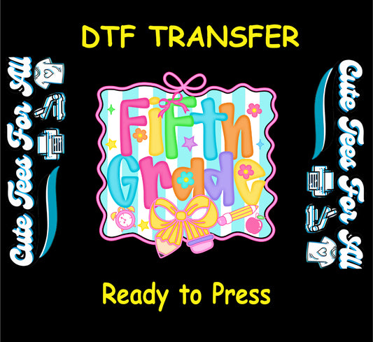 Fifth grade pastel DTF transfer with striped background, bow, pencil, apple, and school icons.