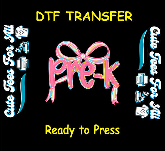 Pre-K DTF transfer with pastel bow and script style pink letters on black background.