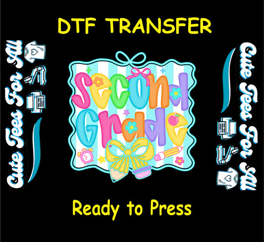 Second Grade DTF transfer with pastel letters, bow, pencil, apple, and alarm clock.