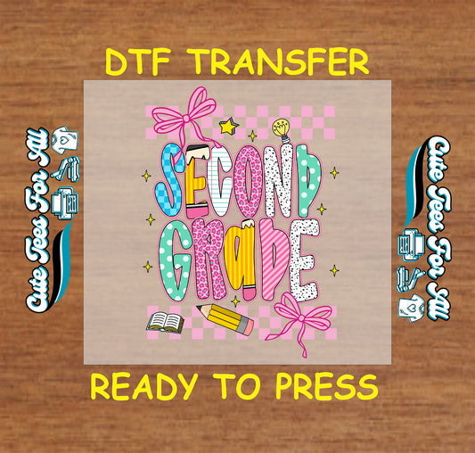 Second Grade DTF transfer with colorful letters, pink checkers, pencil, bow, book, and stars.