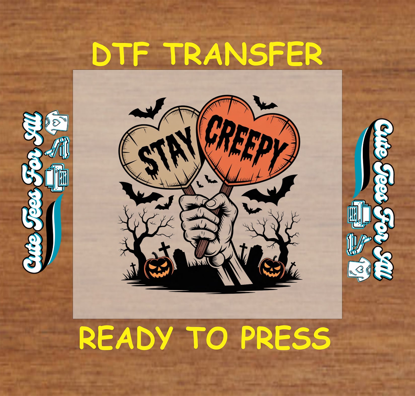 Halloween DTF transfer with skeletal hand holding “Stay Creepy” hearts, pumpkins, bats, and graveyard scene

