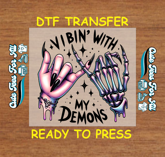 Skeleton and goth hand pinky promise with “Vibin’ With My Demons” text and sparkles

