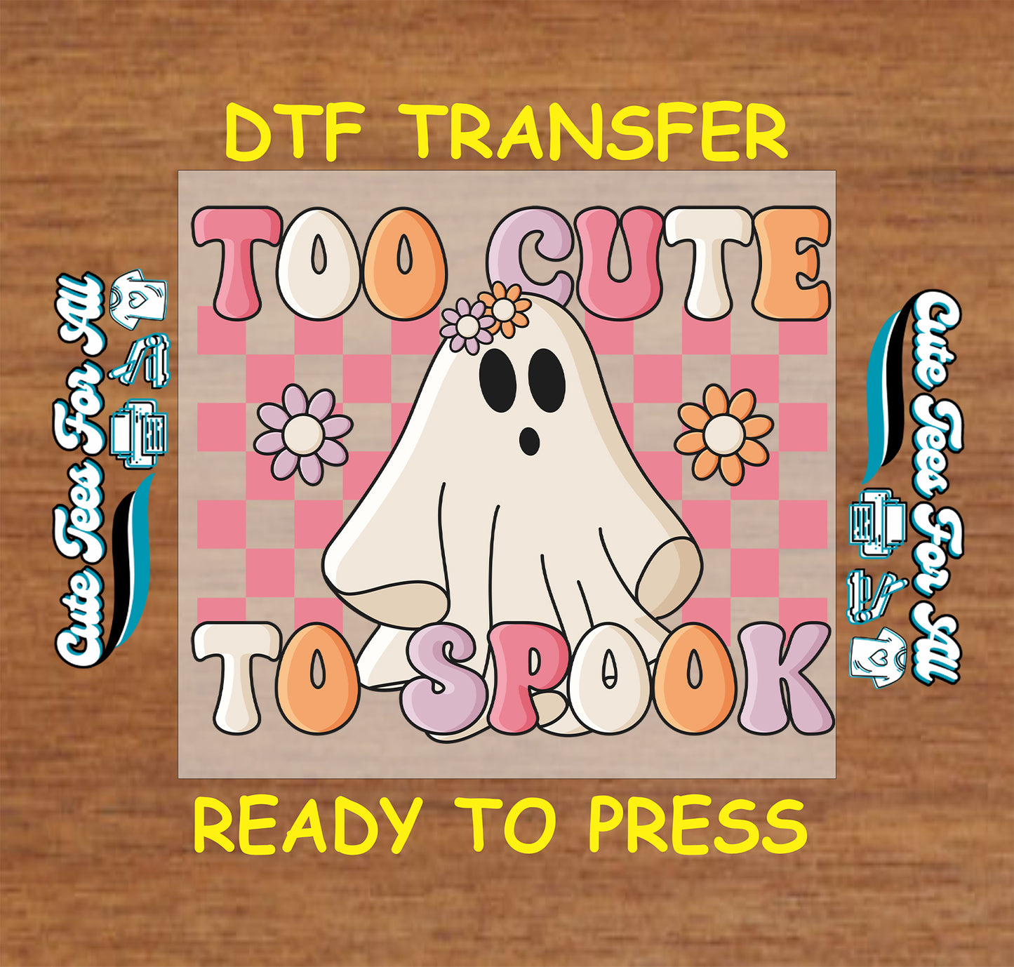 Ghost with flower crown and pastel “Too Cute to Spook” text on pink checkerboard background

