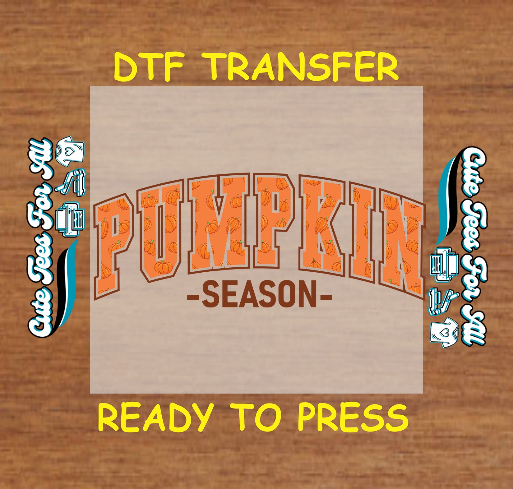 Fall DTF Transfer – Pumpkin Season Arch Lettering with Mini Pumpkin Print

