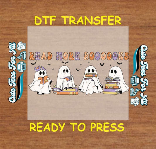 ready to press dtf transfer with reading ghosts and books under read more boooooks halloween text

