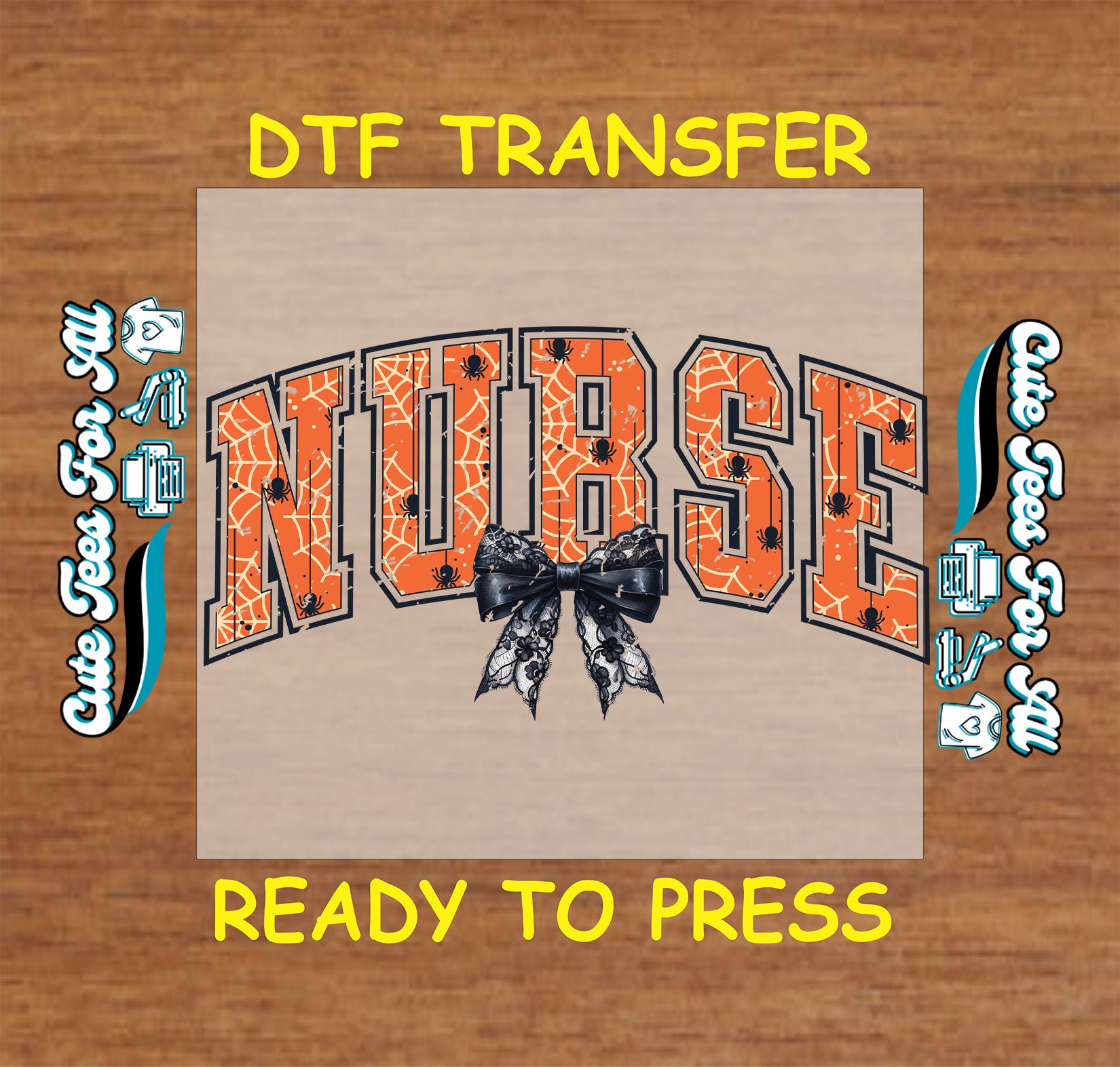 ready to press dtf transfer nurse letters with spiderweb and black lace bow

