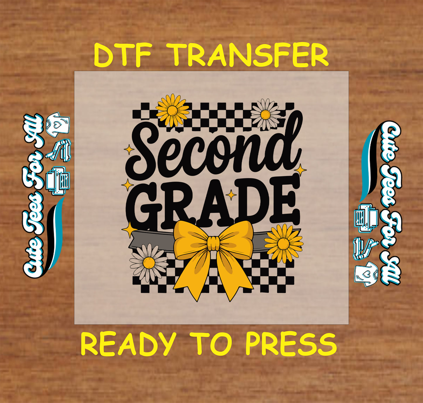 ready to press dtf with second grade text, yellow bow, daisies, and black checkered background

