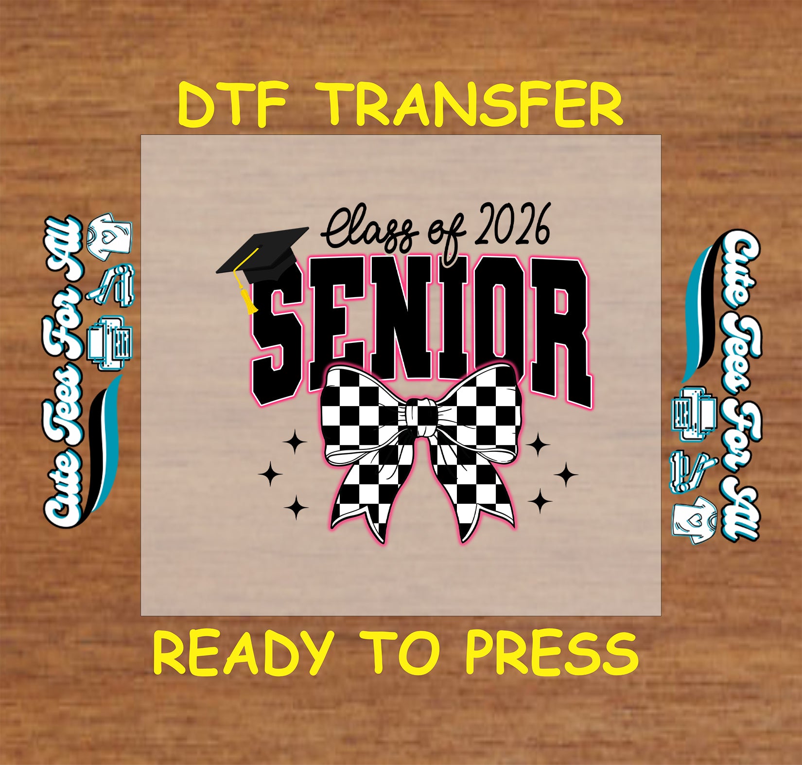ready to press dtf with senior class of 2026 text, checkered bow, graduation cap, and sparkles

