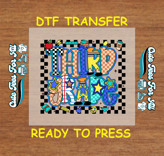Third Grade ready to press dtf transfer with colorful letters, school icons, stars, and checkered background for DIY shirts

