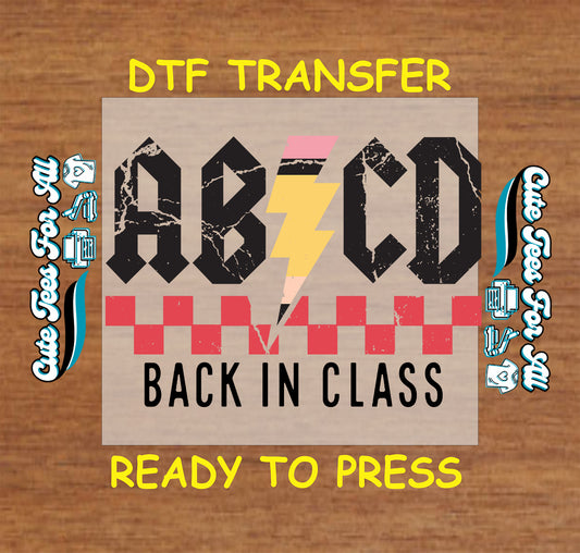 ready to press dtf with distressed abcd letters, yellow lightning bolt, checkered bar, and back in class text

