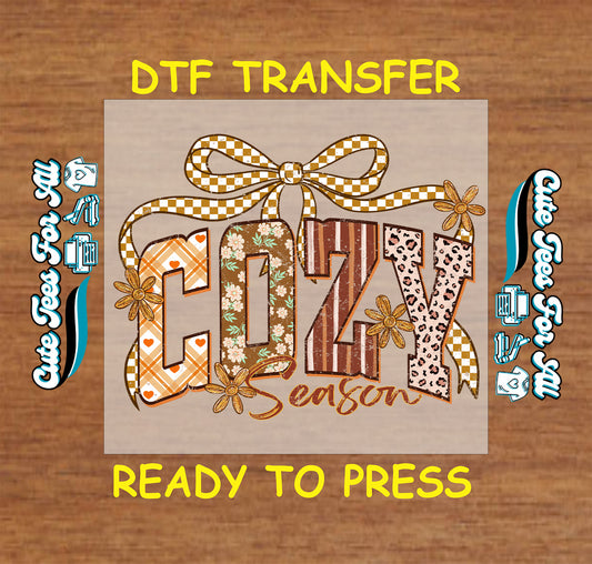 Fall cozy season ready to press dtf transfer with mixed print letters, bow, and flowers

