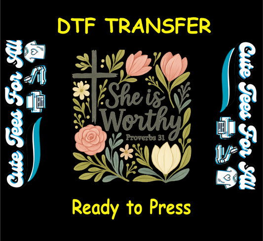 Ready to press dtf transfer with She Is Worthy text, floral wreath, and cross in soft colors

