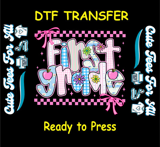 First grade ready to press dtf transfer with pastel checkered letters, apples, bows, and flowers

