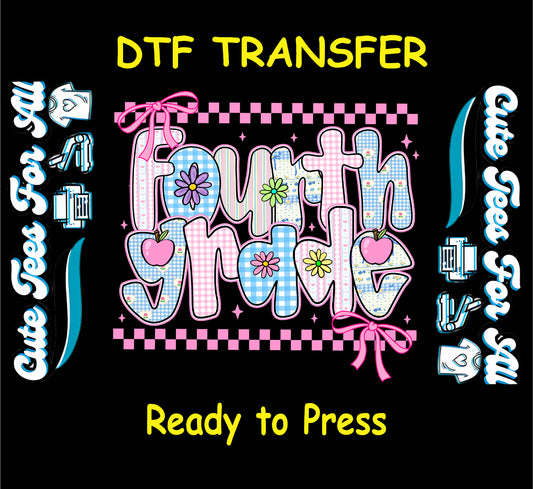 Fourth grade ready to press dtf transfer with pastel checkered letters, bows, flowers, and apples

