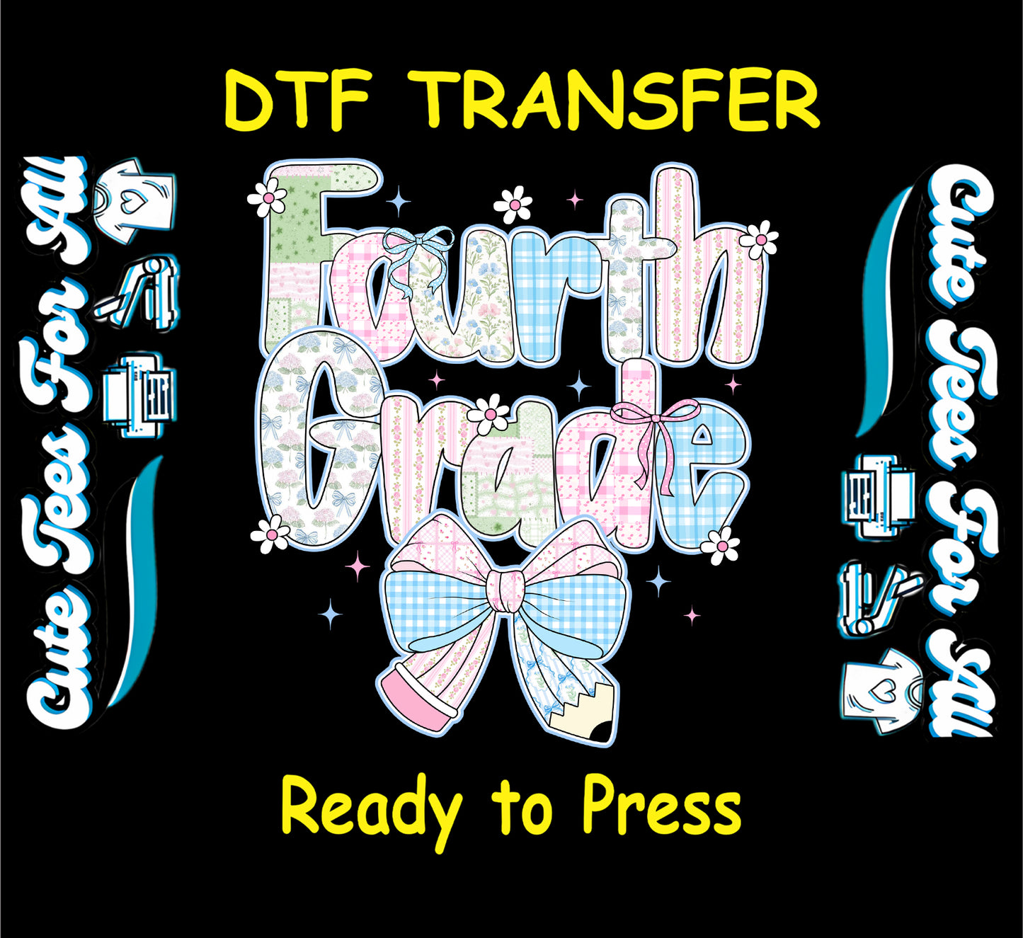 Fourth grade ready to press dtf transfer with pastel letters, gingham bow, pencil detail, and floral accents


