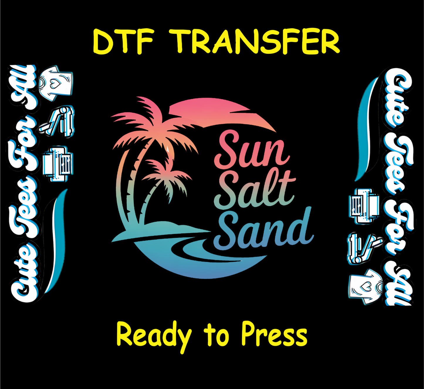 Sun Salt Sand tropical palm tree gradient sunset ready to press dtf transfer for DIY shirts

