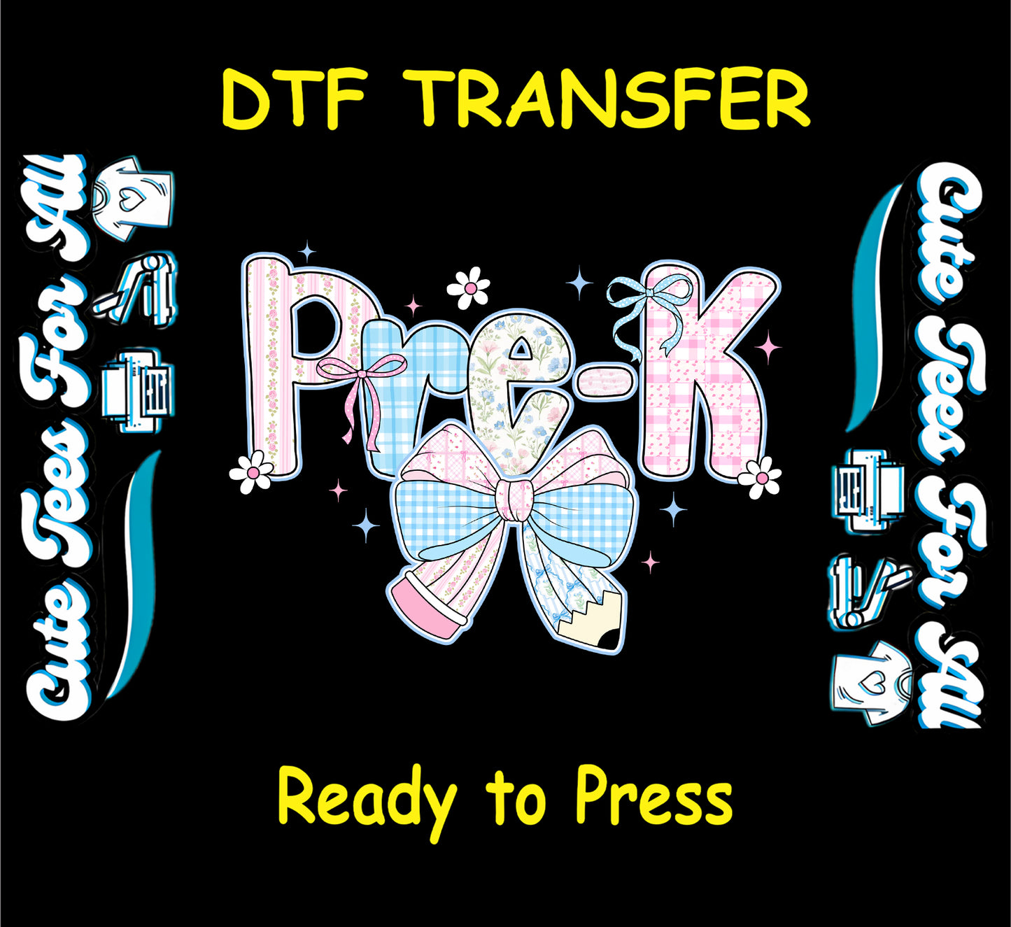 Pre-K ready to press dtf transfer with floral letters, gingham bow, and pencil accent

