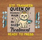 Funny Cat DTF Transfer – Sarcastic Silent Treatment Ruler Ready to Press Iron on Heat Transfer DIY Shirts 11085