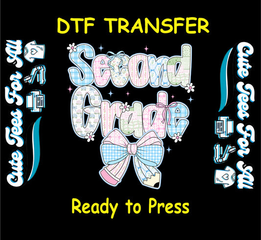 ready to press dtf featuring pastel second grade text, pencil bow, floral school theme

