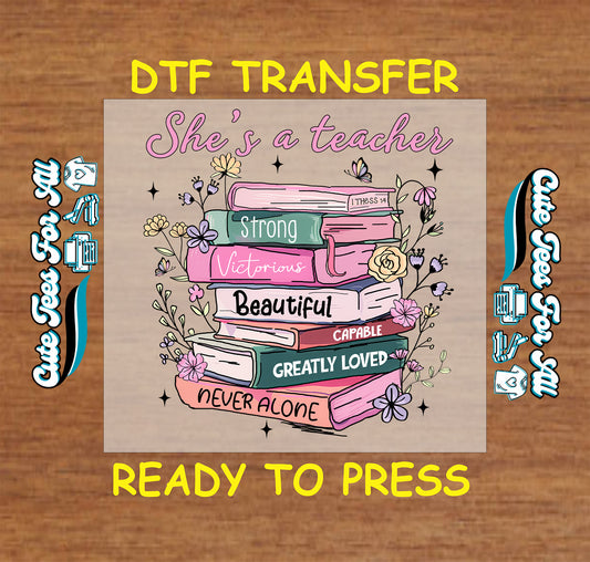 Inspirational teacher dtf transfer with pastel book stack and empowering affirmations ready to press

