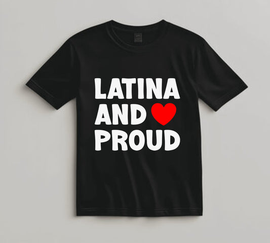 Latina and Proud ready to press dtf transfer with red heart for DIY shirts celebrating Hispanic heritage


