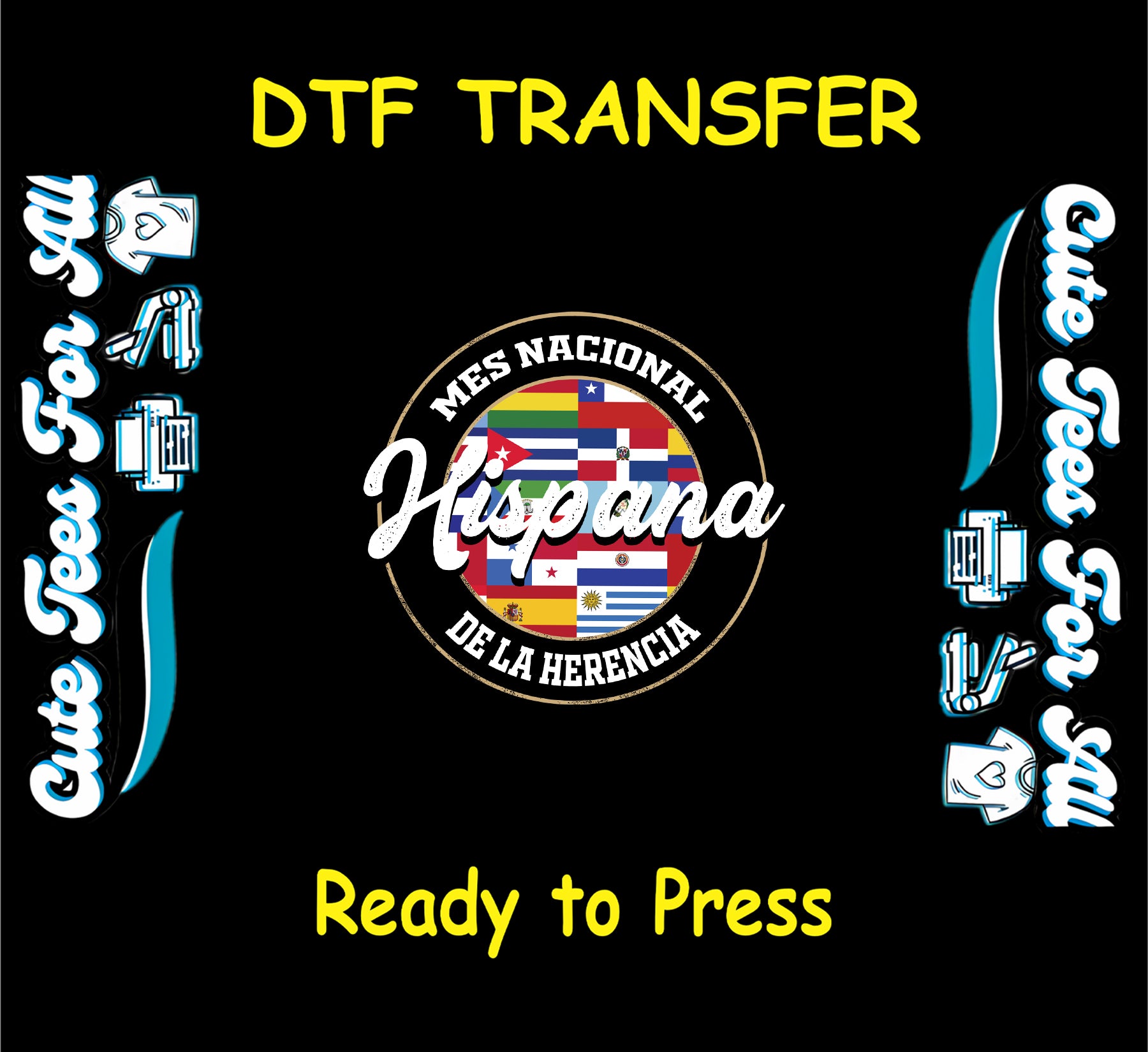 Hispanic Heritage Month circle with multiple Hispanic national flags and Mes Nacional De La Herencia Hispana text ready to press dtf transfer for DIY shirts