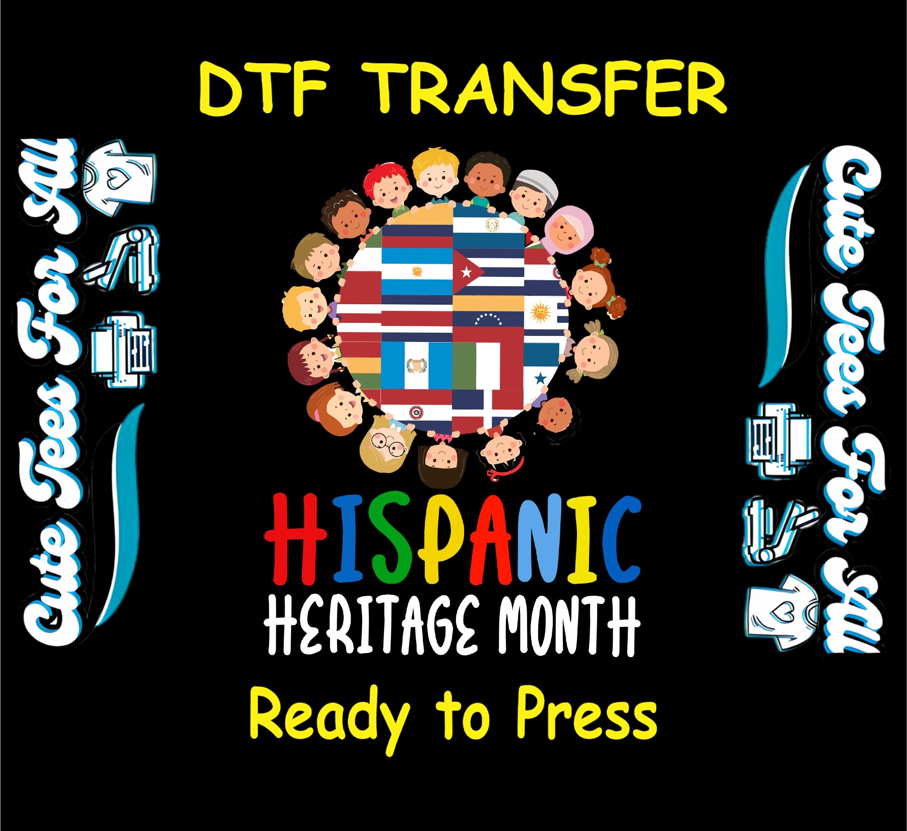 Hispanic Heritage Month globe of Hispanic flags surrounded by diverse children ready to press dtf transfer for DIY shirts