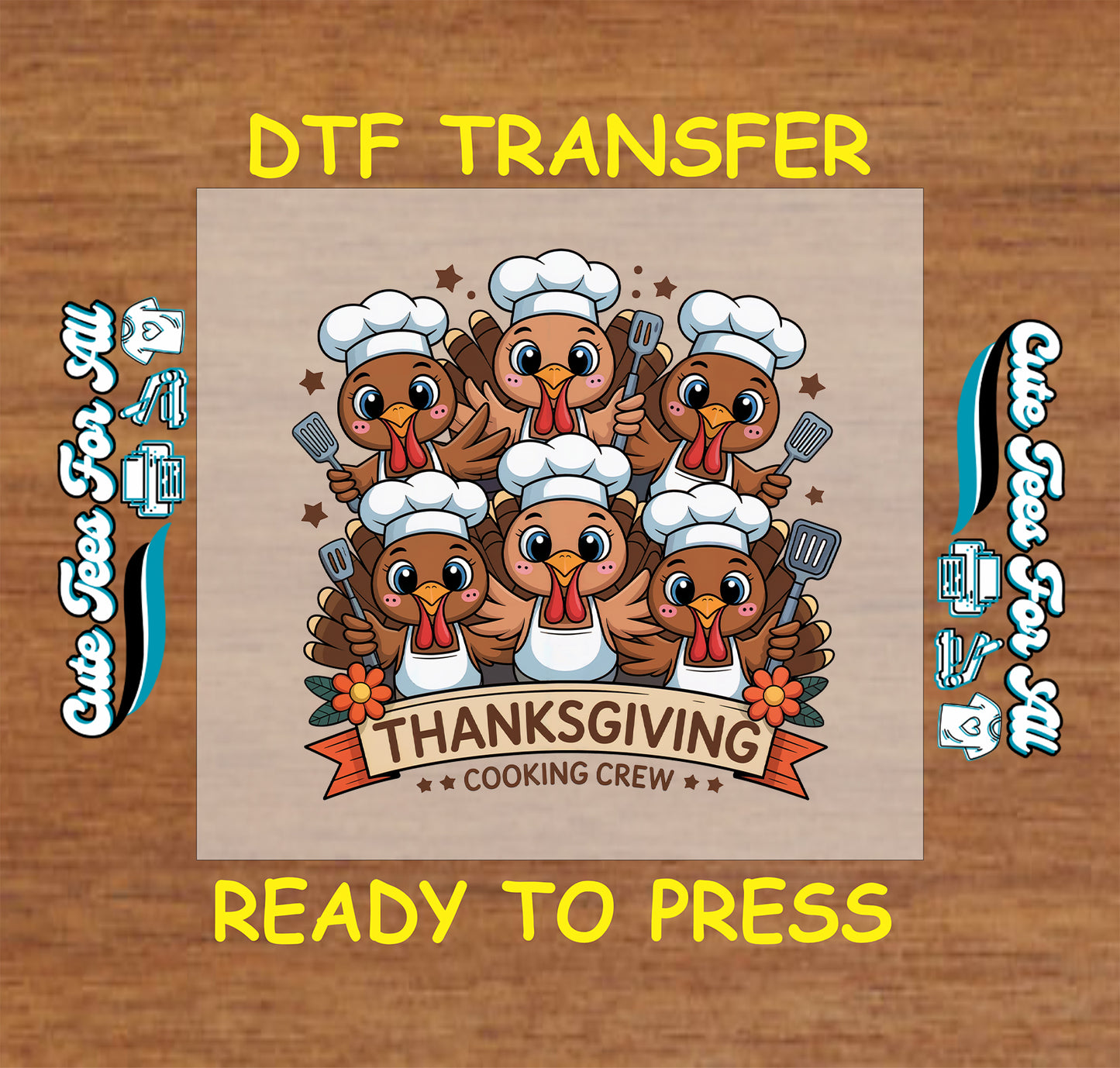 Thanksgiving Cooking Crew cartoon turkeys in chef hats holding utensils ready to press dtf transfer for DIY shirts