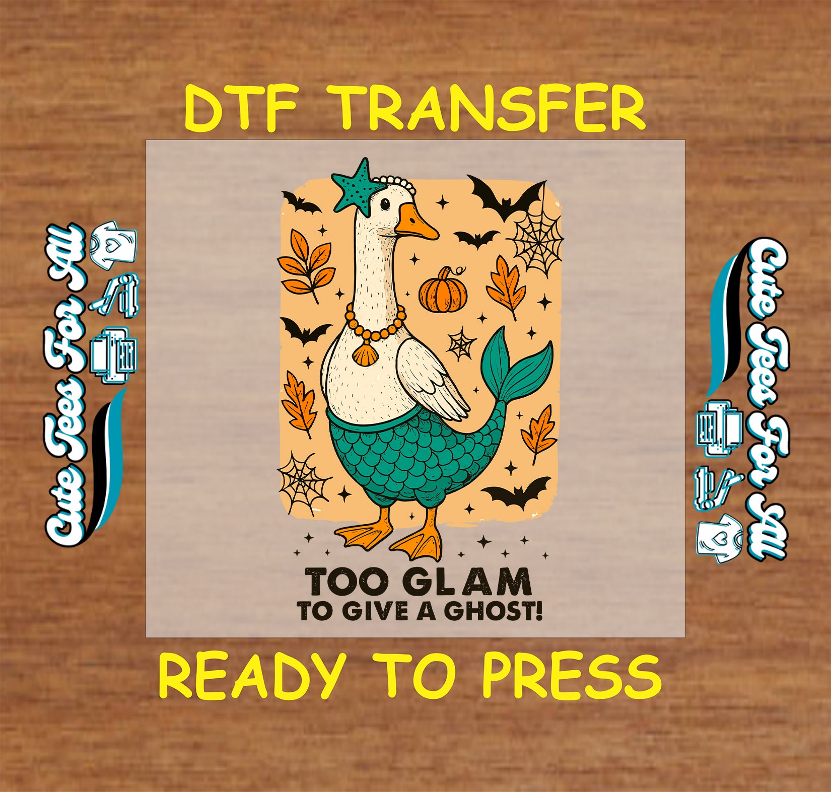 Halloween goose mermaid with pumpkins bats and phrase too glam to give a ghost DTF transfer ready to press