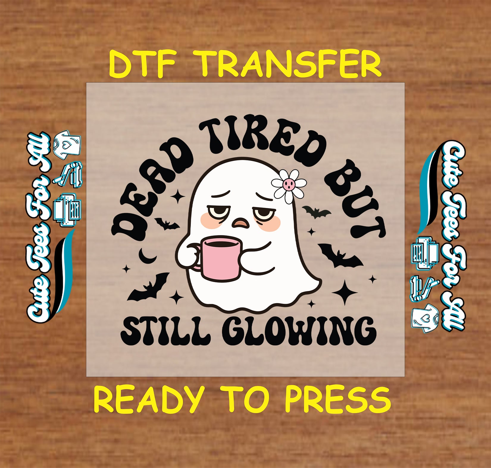 Dead tired but still glowing ghost with coffee halloween ready to press dtf transfer with bats and stars for diy shirts