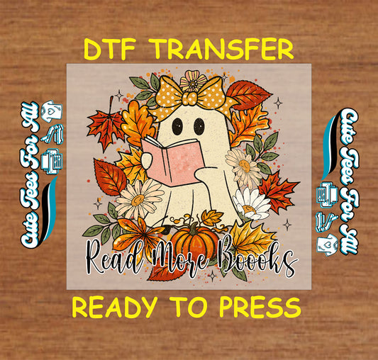 Ghost holding book with Read More Boooks text, pumpkins and fall leaves ready to press dtf transfer for DIY shirts