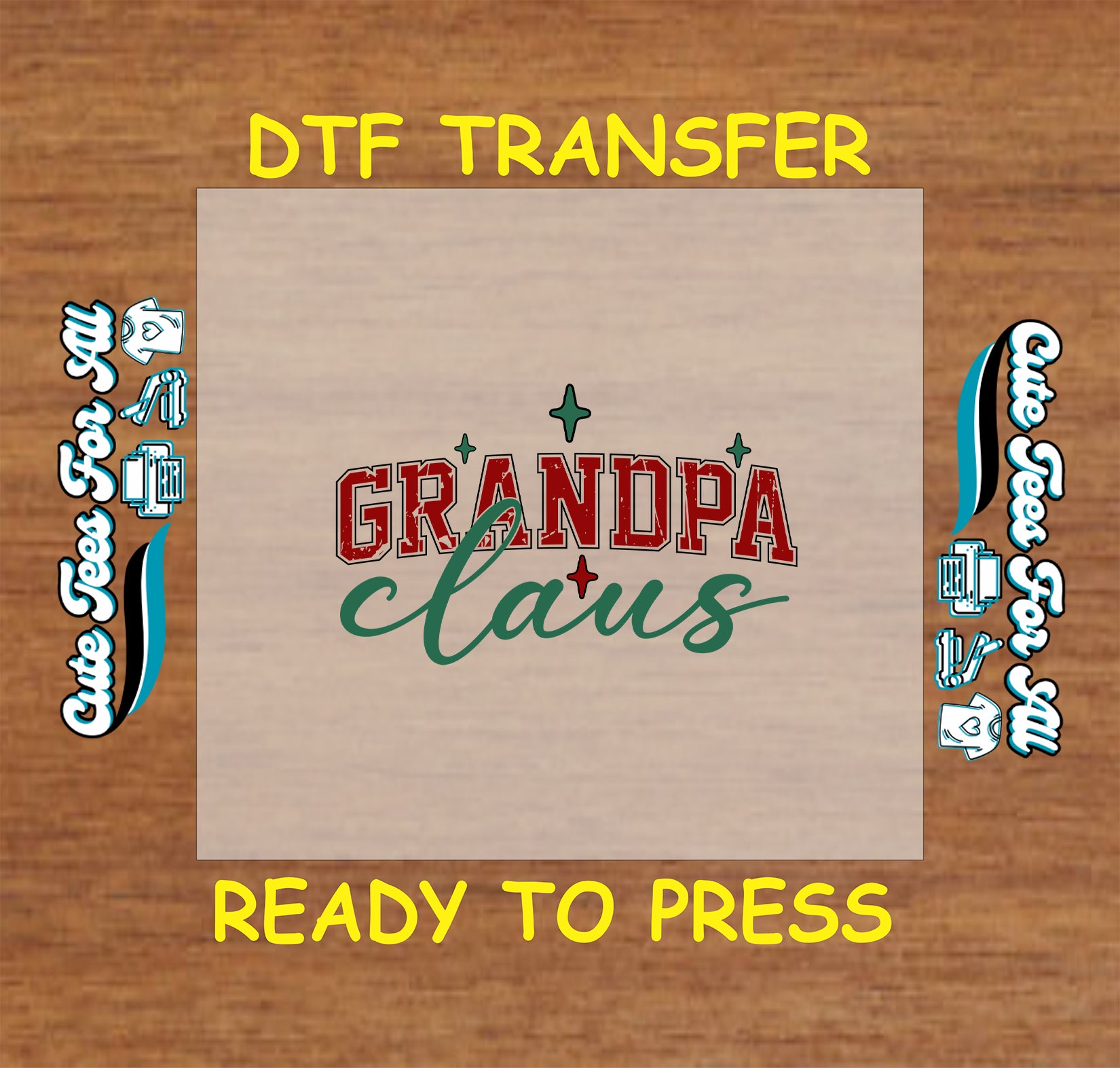 Christmas ready to press DTF transfer with retro lettering that says "Grandpa Claus" in red and green holiday colors with stars.