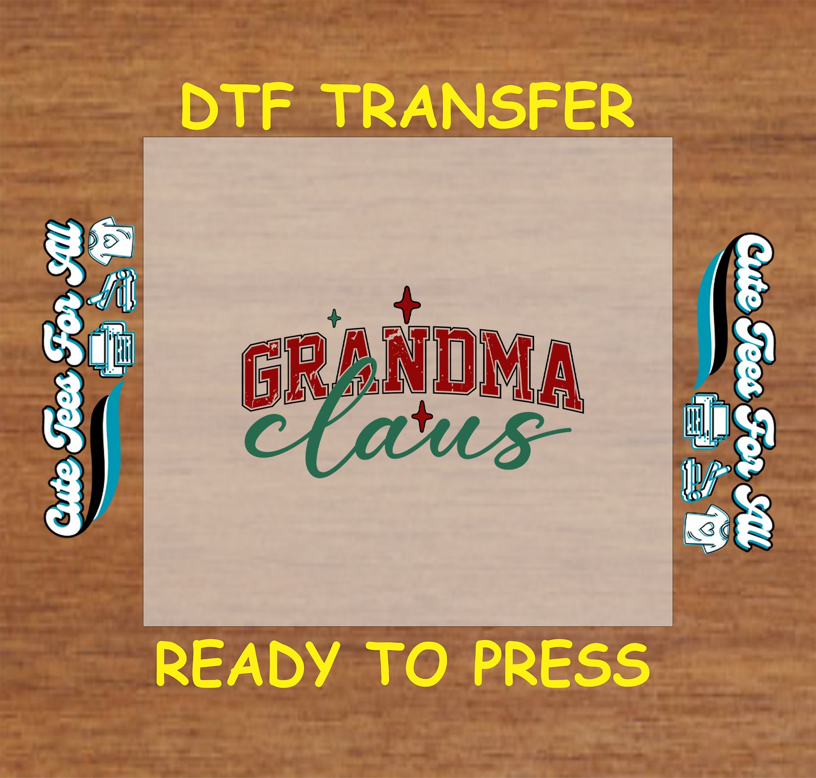 Christmas ready to press DTF transfer with retro lettering that says "Grandma Claus" in red and green with holiday star accents.