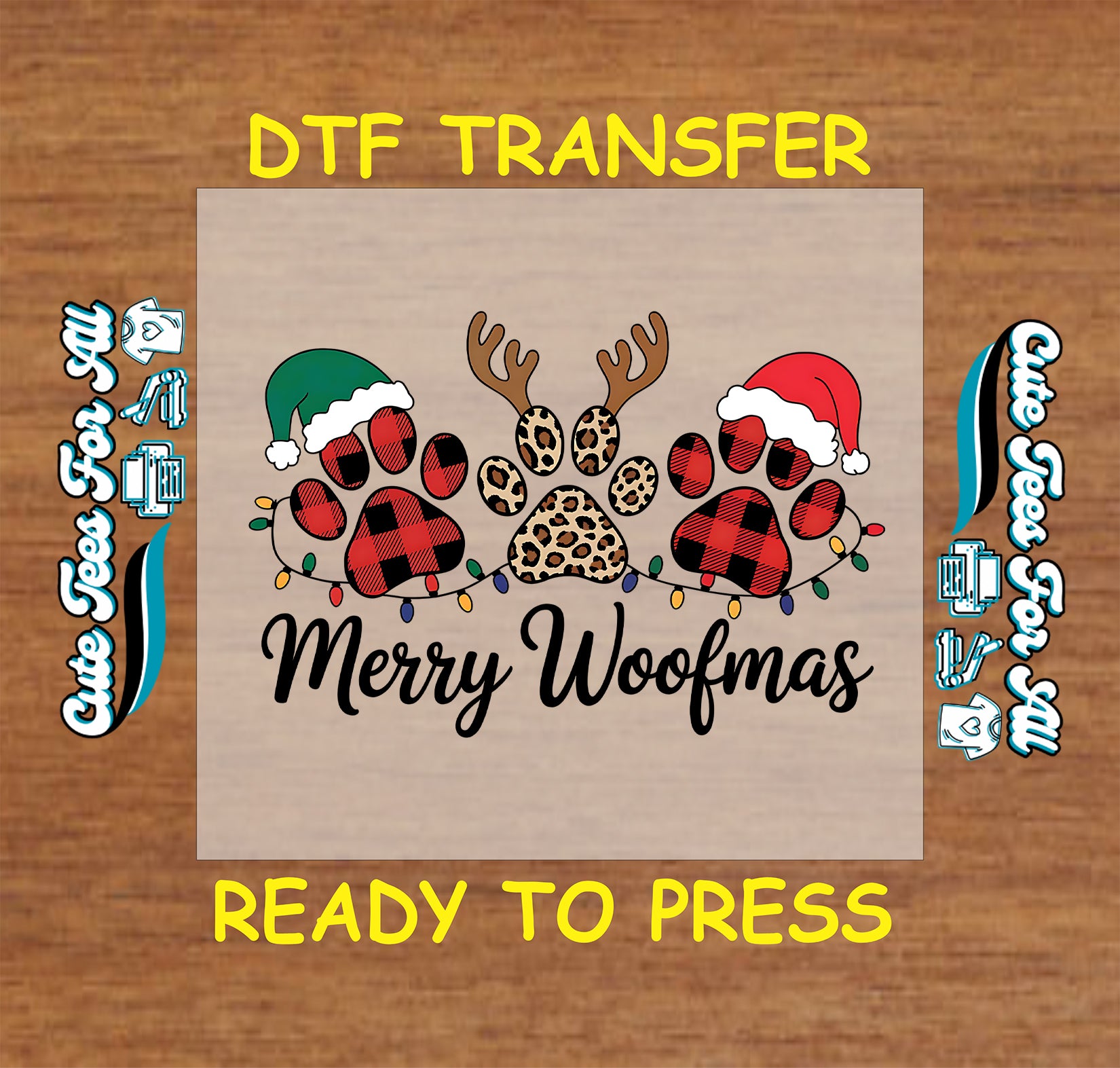 Christmas DTF transfer with Merry Woofmas text, festive dog paw prints, Santa hats, antlers, and holiday lights.