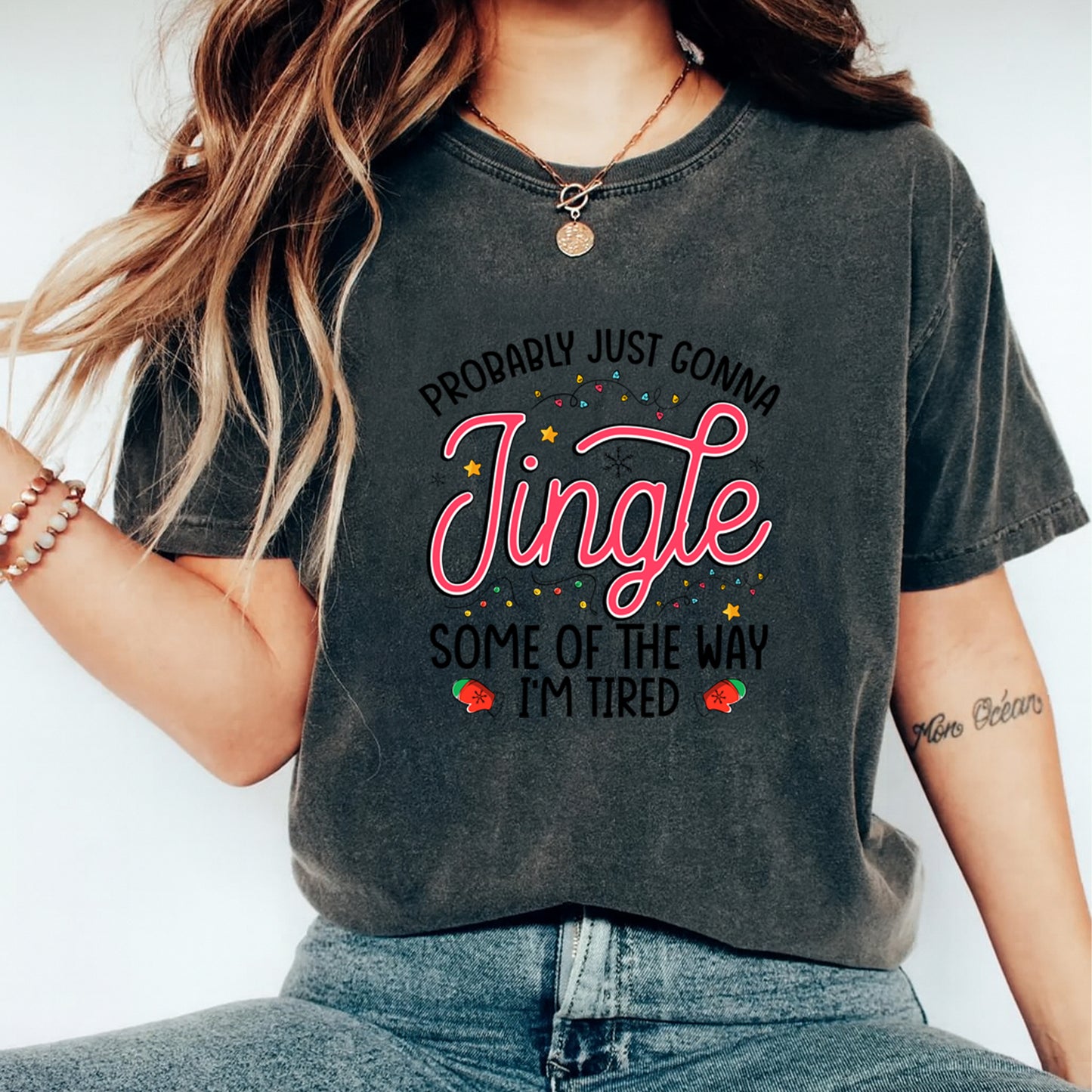 Christmas DTF Transfer – Probably Just Gonna Jingle Funny Holiday Lights Ready to Press Iron On Heat Transfer for DIY Shirts 11713