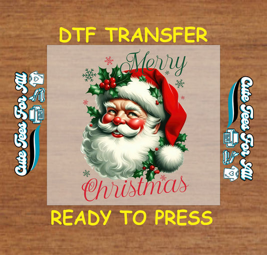 Christmas DTF transfer featuring vintage Santa with holly and text “Merry Christmas,” ready to press iron on heat transfer for DIY shirts.