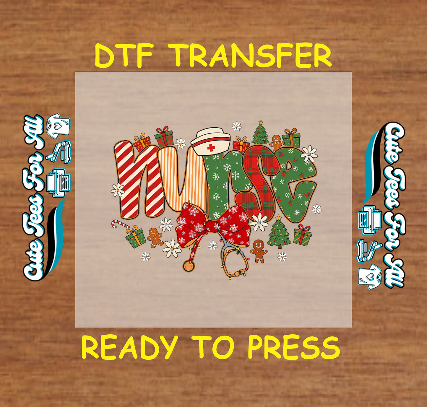 Christmas DTF transfer featuring festive “Nurse” text with stethoscope, nurse hat, and gifts, ready to press iron on heat transfer for DIY shirts.