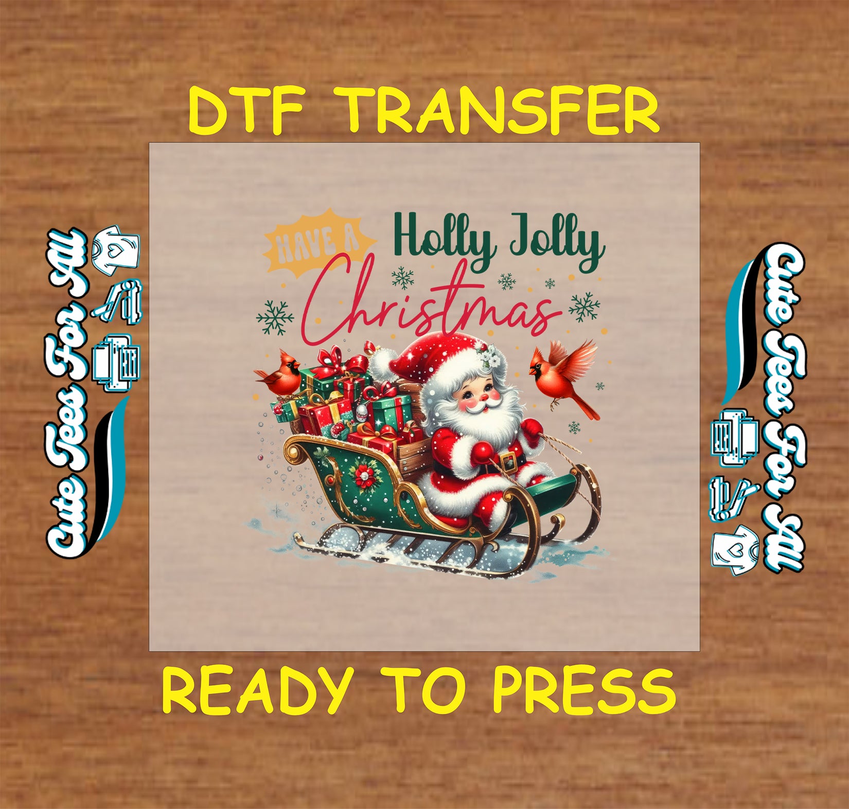 Christmas DTF transfer featuring Santa in sleigh with presents and text “Have a Holly Jolly Christmas,” ready to press iron on heat transfer for DIY shirts.