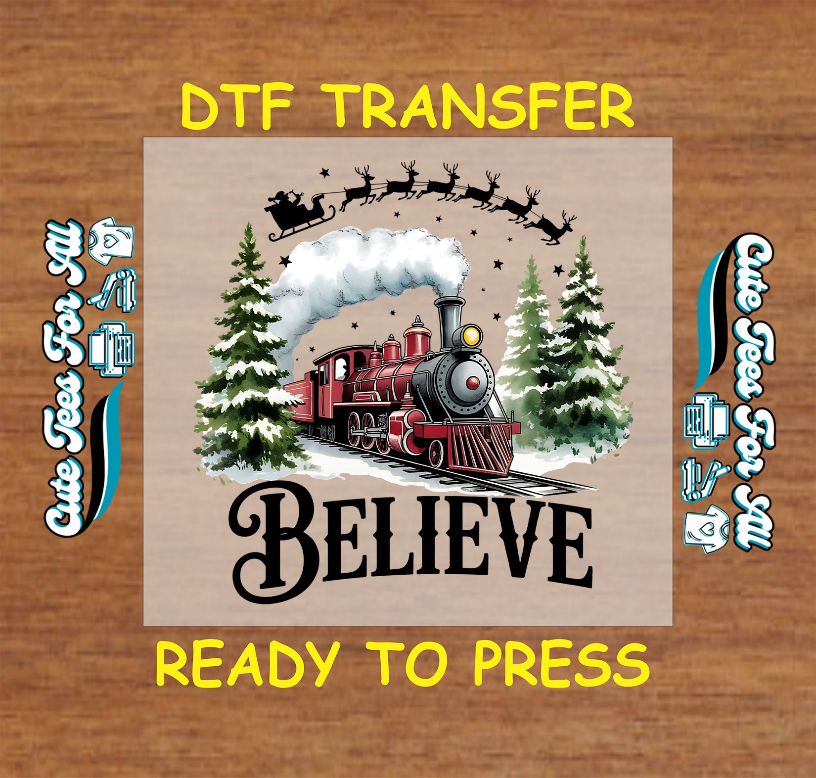 Christmas DTF transfer featuring red train with Santa’s sleigh and text “Believe,” ready to press iron on heat transfer for DIY shirts.
