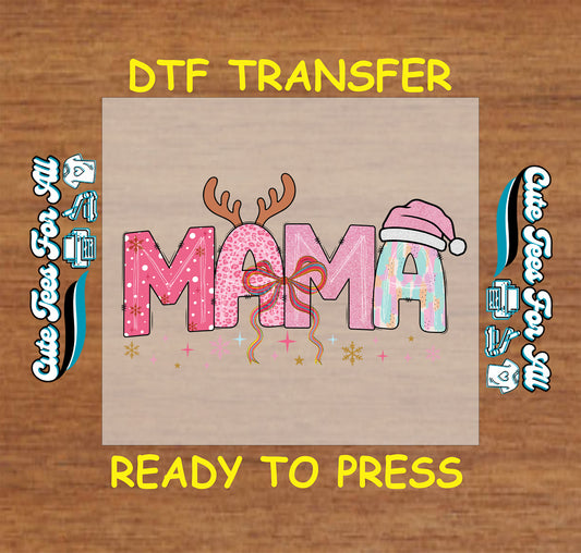 Pink MAMA Christmas design with reindeer antlers and Santa hat ready to press DTF iron on heat transfer for DIY shirts