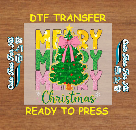 Merry Merry Merry Christmas tree with pink bow ready to press DTF iron on heat transfer for DIY shirts